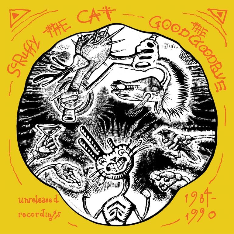 Hello, Goodbye: Another Anthology From ’80s Roots Rockers Scruffy the Cat