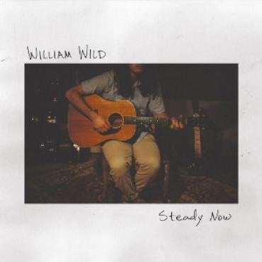 William Wild Holds Steady Now