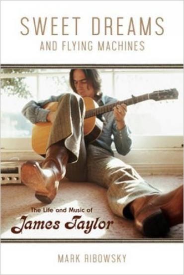 Considering James Taylor via “Sweet Dreams and Flying Machines”