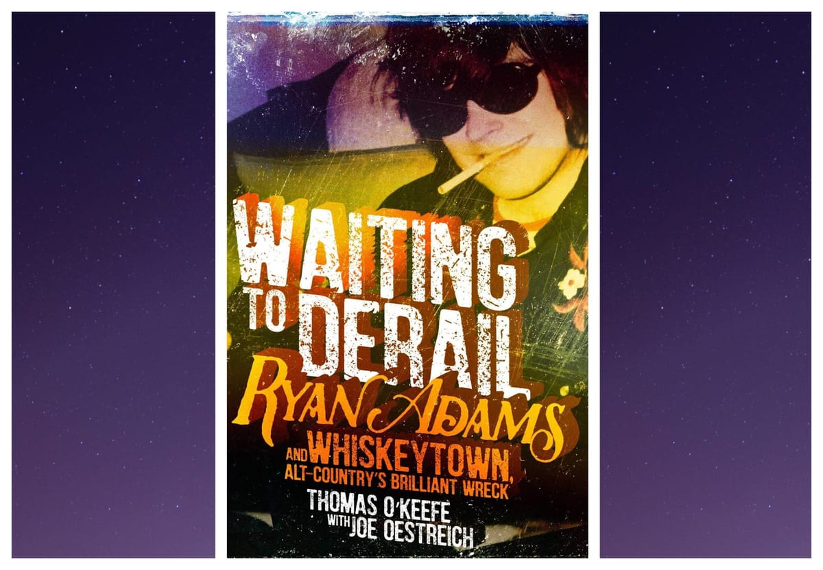 THE READING ROOM: Going Off the Rails with Whiskeytown
