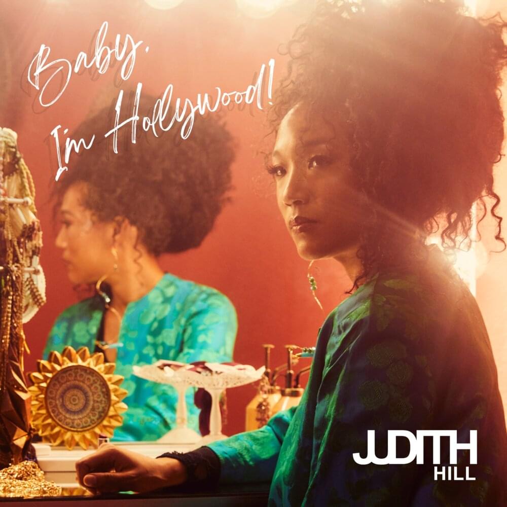 Judith Hill Brings Influences from Multiple Places to Her ‘Hollywood’