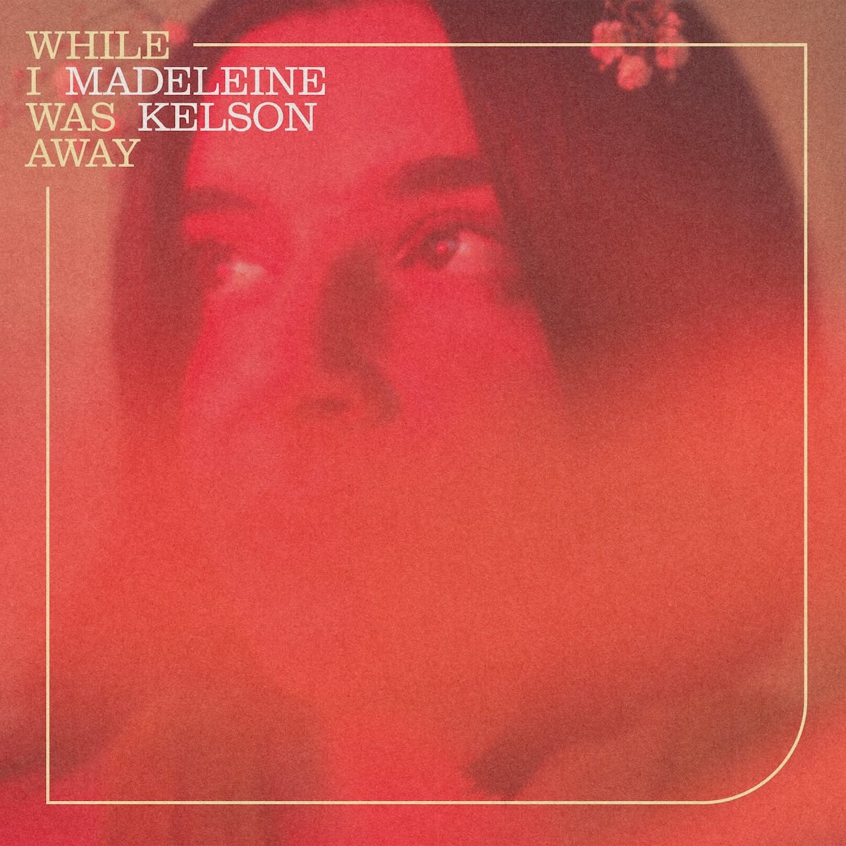Madeleine Kelson – 'Make You Proud'