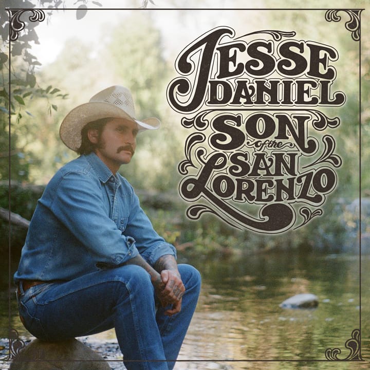 ALBUM REVIEW: On ‘Son of the San Lorenzo’, Jesse Daniel Boldly Showcases How an Artist Becomes