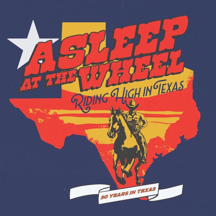ALBUM REVIEW: Five Decades In and Counting, Asleep at The Wheel is Still 'Riding High in Texas'