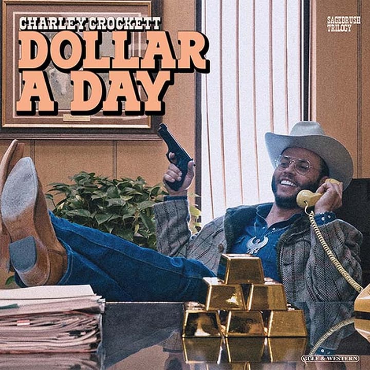 ALBUM REVIEW: Charley Crockett Offers a Riveting Set on ‘Dollar a Day’