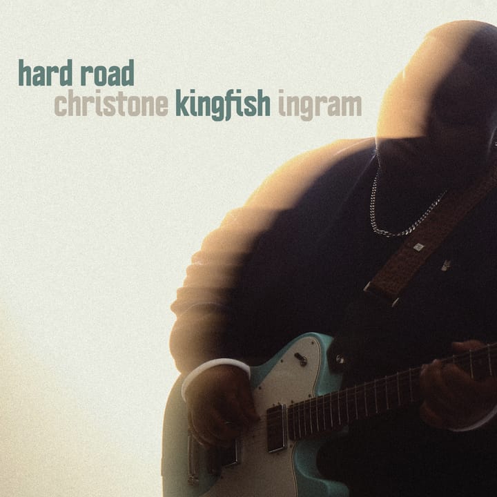 ALBUM REVIEW: Christone “Kingfish” Ingram's 'Hard Road' Explore Past and Present With Equal Fluidity