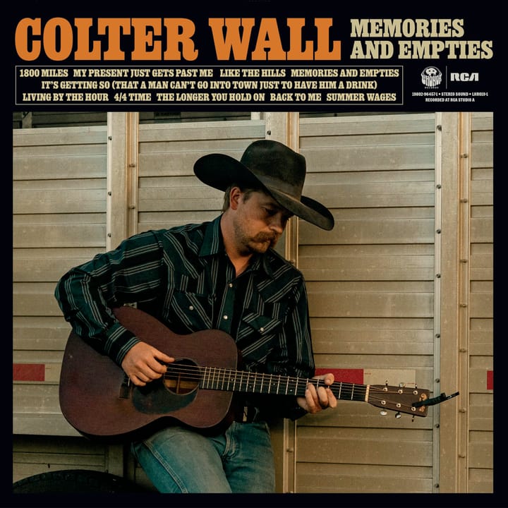 ALBUM REVIEW: On 'Memories and Empties' Colter Wall Turned Up a Notch
