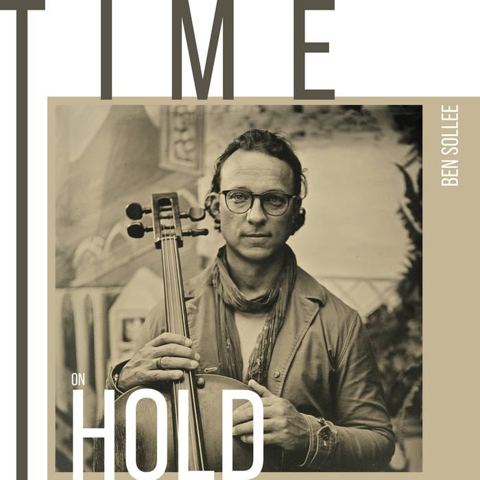 FOUNDERS KEEPERS: A Change is Always Going to Come; The new music of Ben Sollee