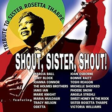 Sister Rosetta Tharpe, Still Shouting