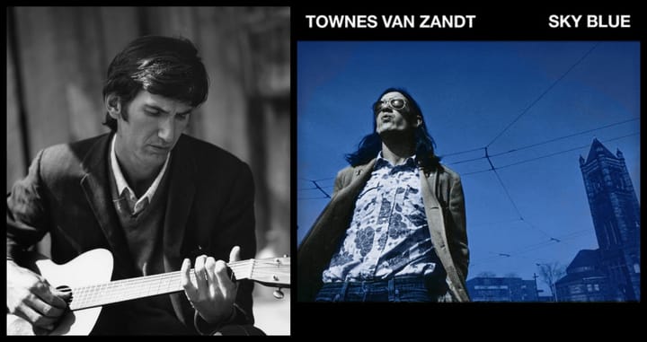 A Deeper Blue: 'Sky Blue' Shows Townes Van Zandt in his Comfort Zone