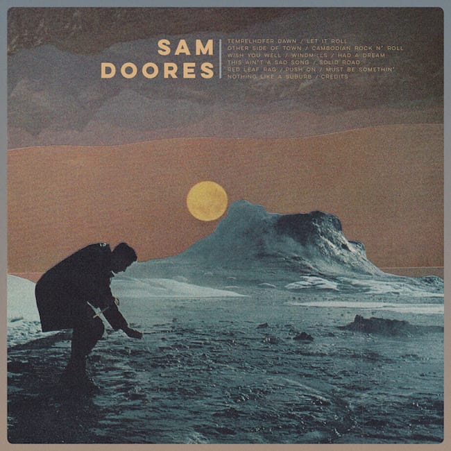 The Deslondes’ Sam Doores Makes Audacious Solo Debut