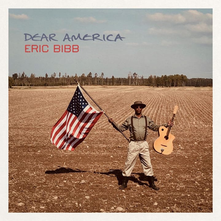 On 'Dear America,' Eric Bibb Sends a Love Letter Laced with Hard Truths