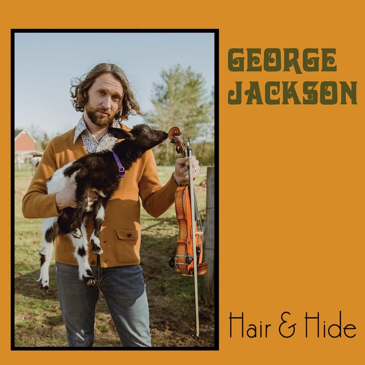George Jackson Puts Fiddle and Banjo Pairing Through Its Paces on ‘Hair & Hide’