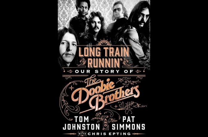 THE READING ROOM: Doobie Brothers Memoir Is Just Alright