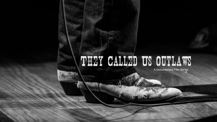 New 12-Hour Documentary Series Goes Deep Into Outlaw Country's Origins