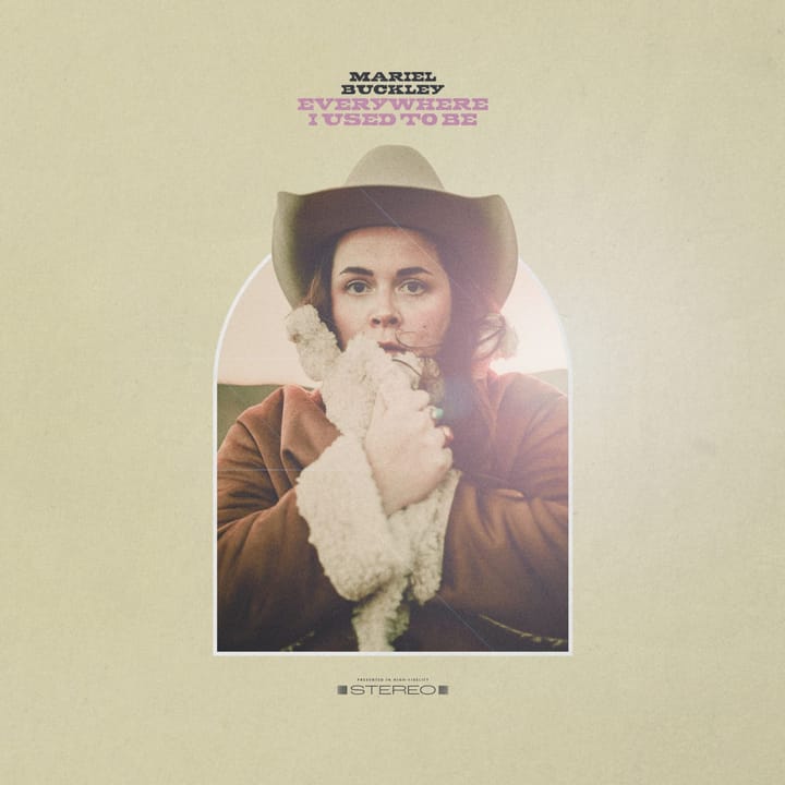 ALBUM REVIEW: Mariel Buckley Stares Down Hard Truths on ‘Everywhere I Used to Be’