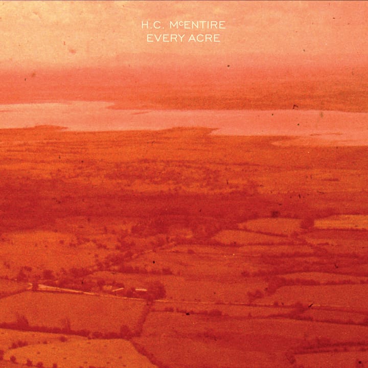 ALBUM REVIEW: H.C. McEntire’s ‘Every Acre’ Chronicles the Quest of a Restless Heart