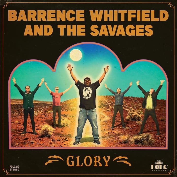 ALBUM REVIEW: Barrence Whitfield and the Savages Keep Rock Alive and Thriving on ‘Glory’