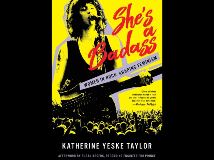 THE READING ROOM: ‘Badass’ Women in Rock Stake Their Claim, But Is It Feminism?