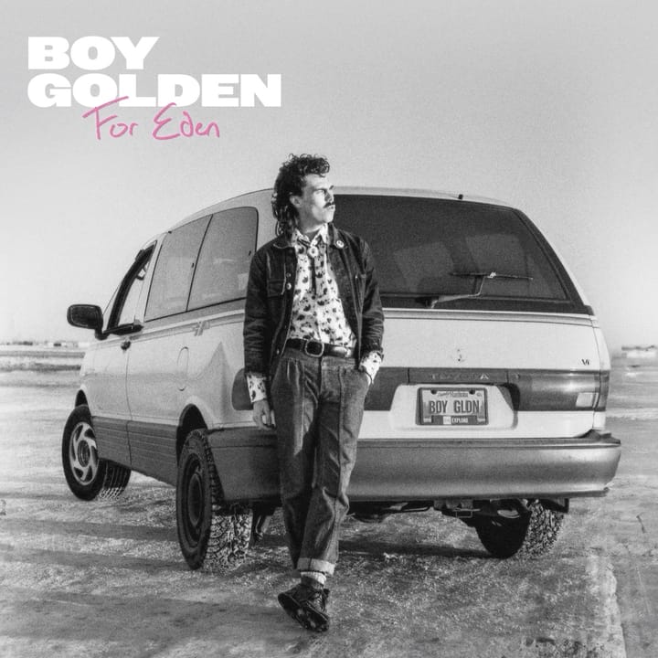 ALBUM REVIEW: Boy Golden Reports Honestly From the Bright Side on ‘For Eden’
