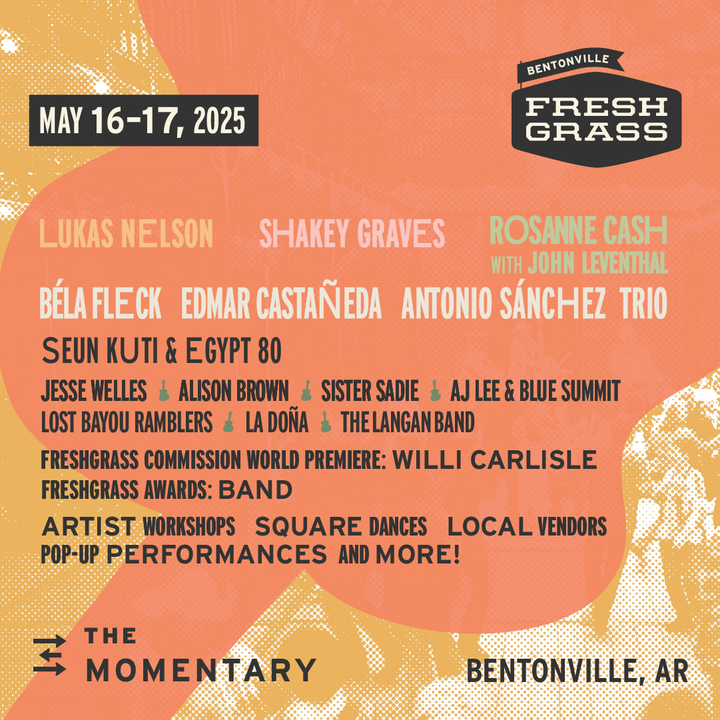 Announcing the Lineup for FreshGrass Bentonville 2025!