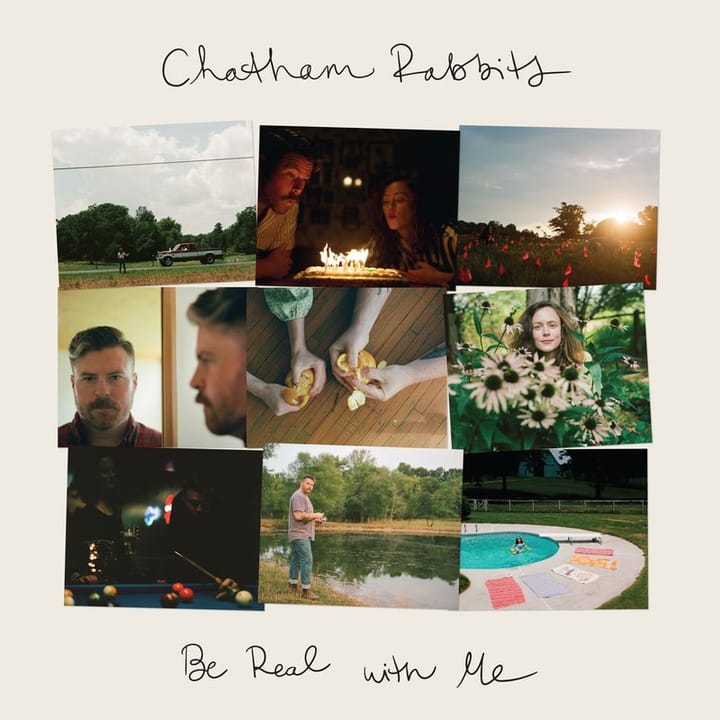ALBUM REVIEW: Chatham Rabbits 'Be Real With Me' is Endlessly-Appealing Acoustic Americana