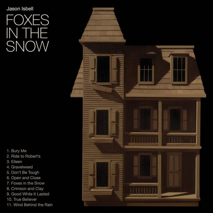 ALBUM REVIEW: On 'Foxes in the Snow' Jason Isbell returns to 'Southeastern' Simplicity